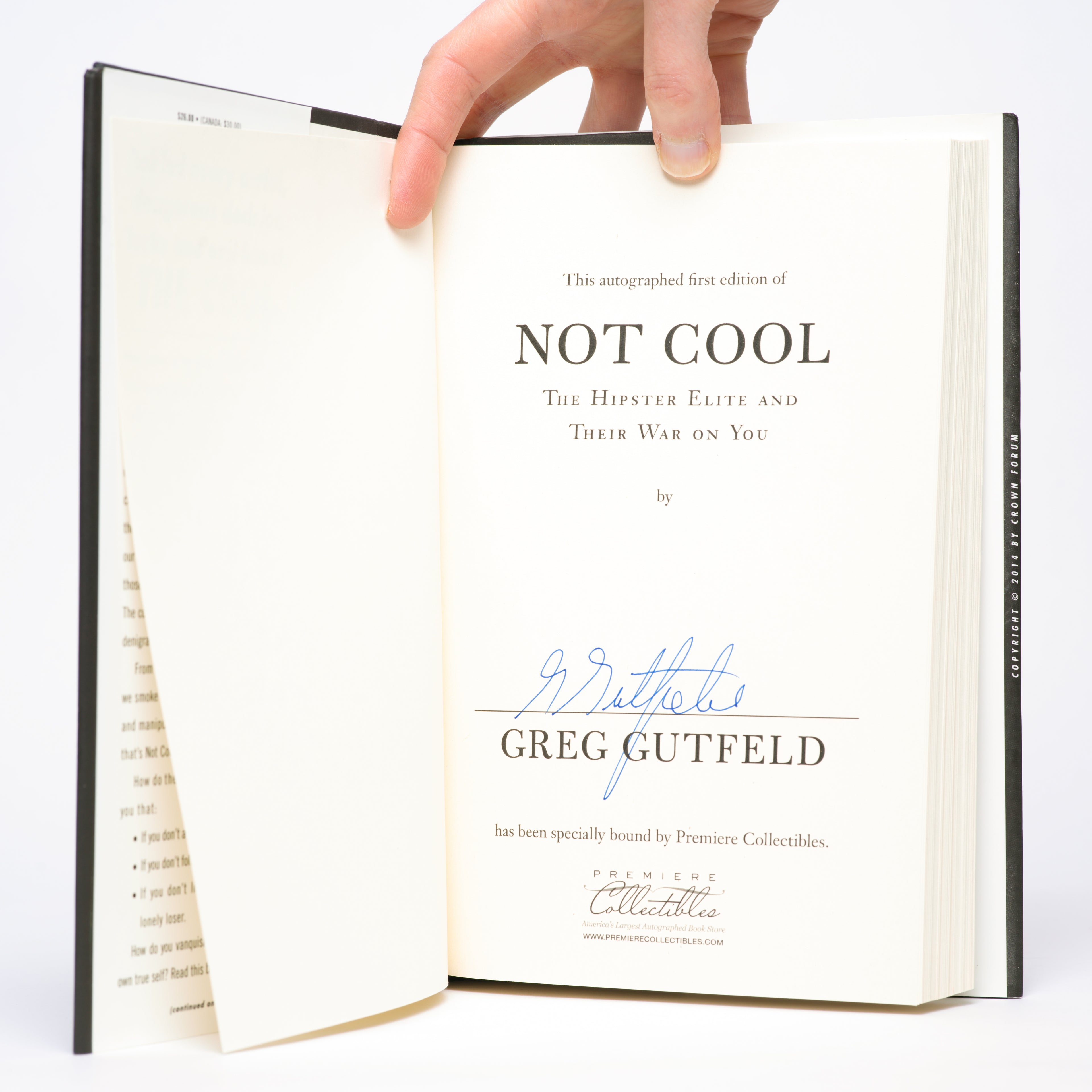 Not Cool: The Hipster Elite and Their War on You - Gutfeld, Greg (Signed)