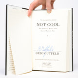 Not Cool: The Hipster Elite and Their War on You - Gutfeld, Greg (Signed)