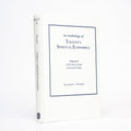 An Anthology of Tolstoy's Spiritual Economics (The Henry George Centennial Trilogy, Vol. 2) - Tolstoy, Leo; Wenzer, Kenneth C.