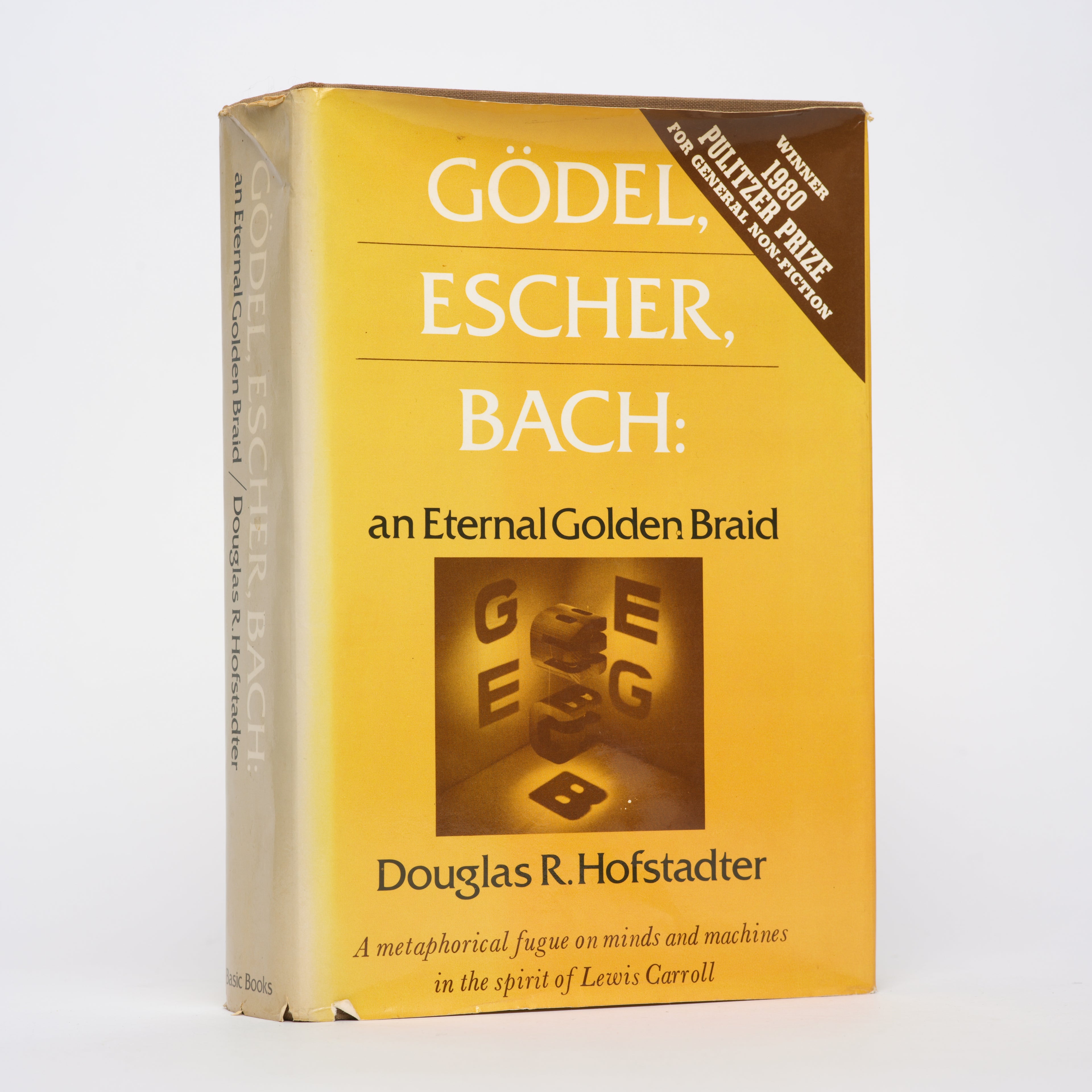 Godel, Escher, Bach: An Eternal Golden Braid - Hofstadter, Douglas R.