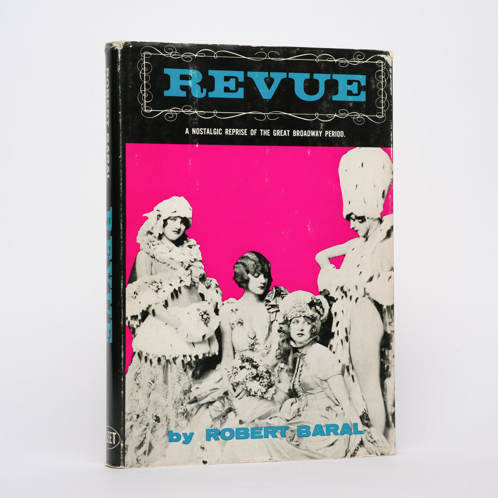 Revue: A Nostalgic Reprise of the Great Broadway Period - Baral, Robert
