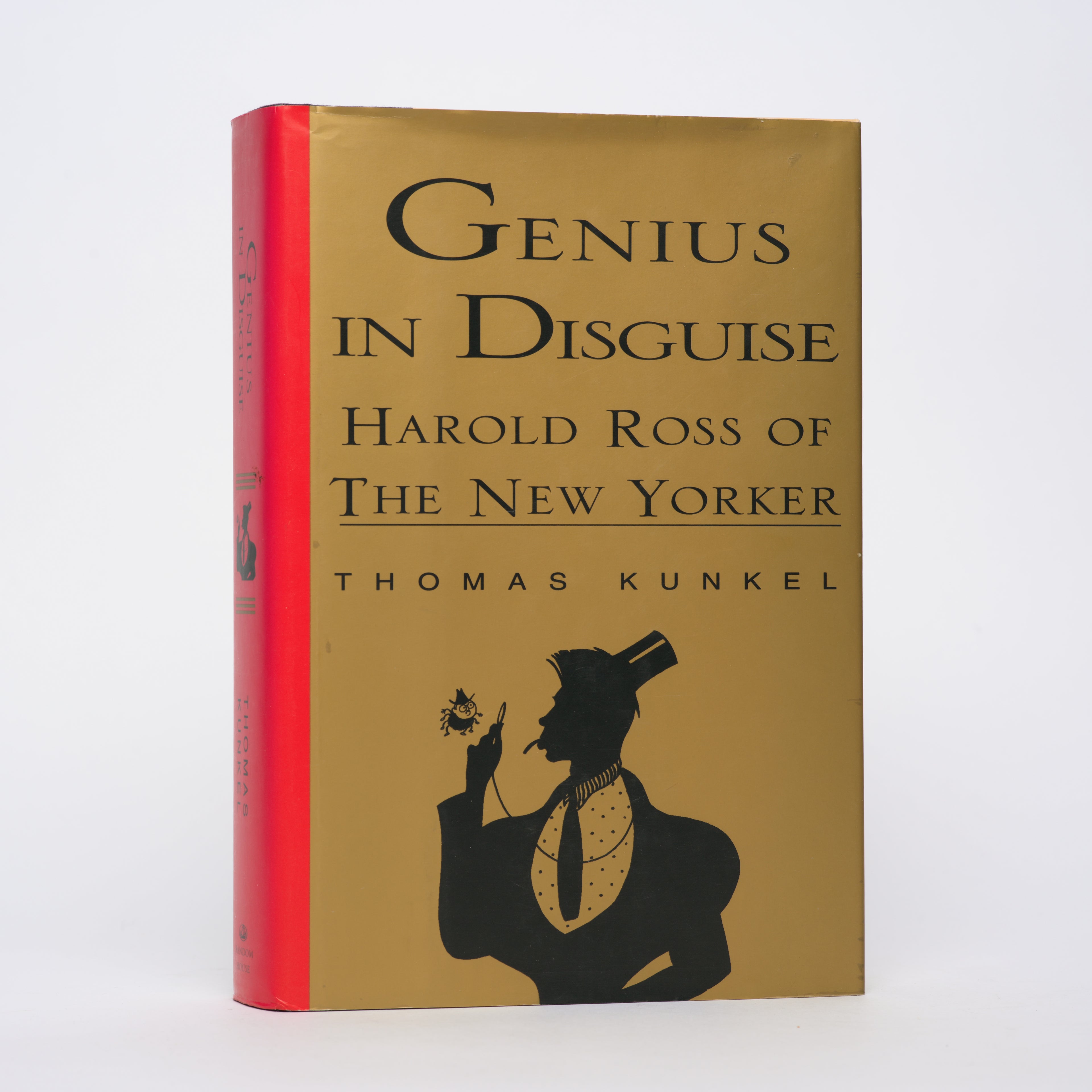 Genius in Disguise: Harold Ross of The New Yorker - Kunkel, Thomas
