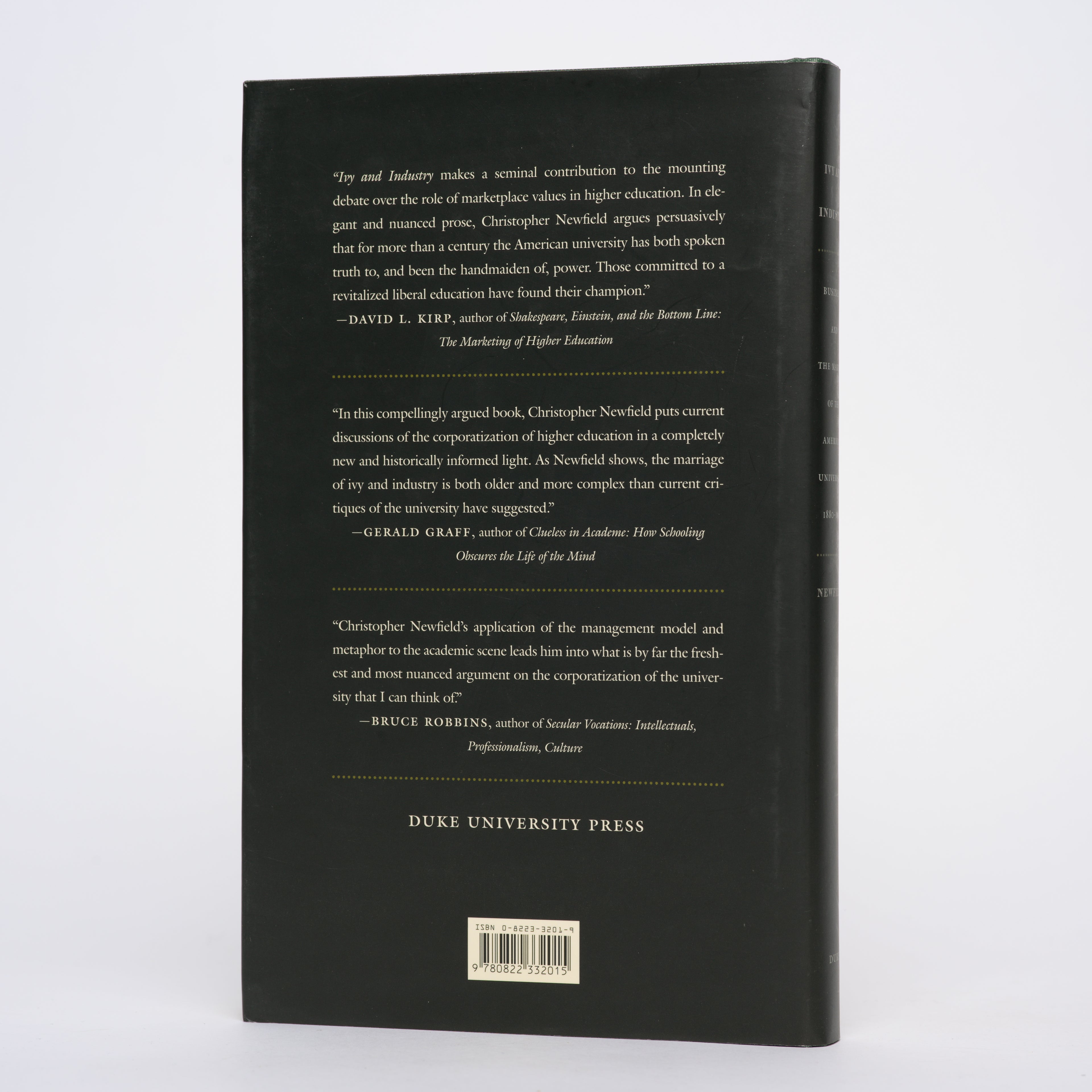 Ivy and Industry: Business and the Making of the American University, 1880-1980 - Newfield, Christopher