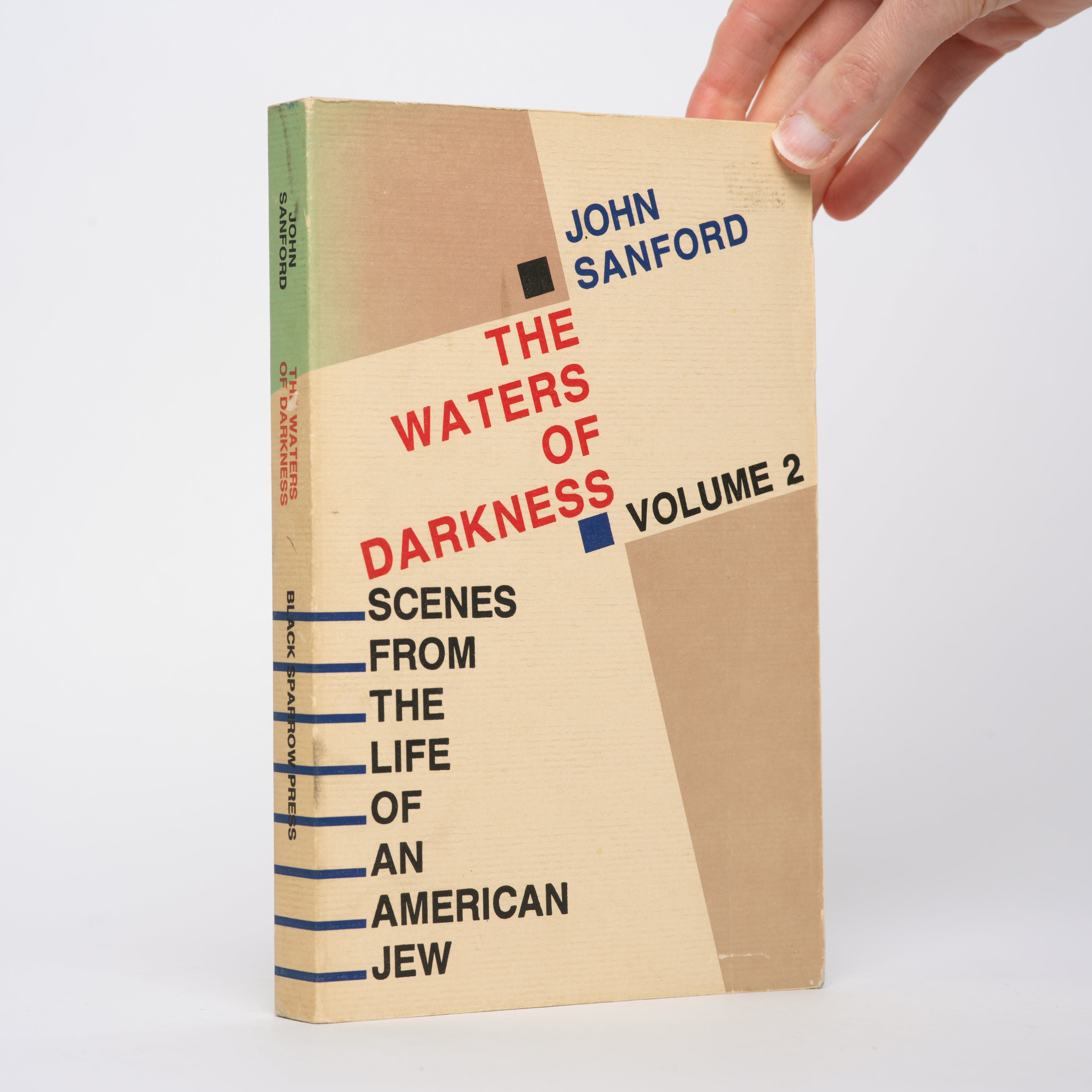 Scenes from the Life of an American Jew, Vol. 1-3 [The Color of Air; The Waters of Darkness; A Very Good Land to Fall With] - Sanford, John (Julian Shapiro)