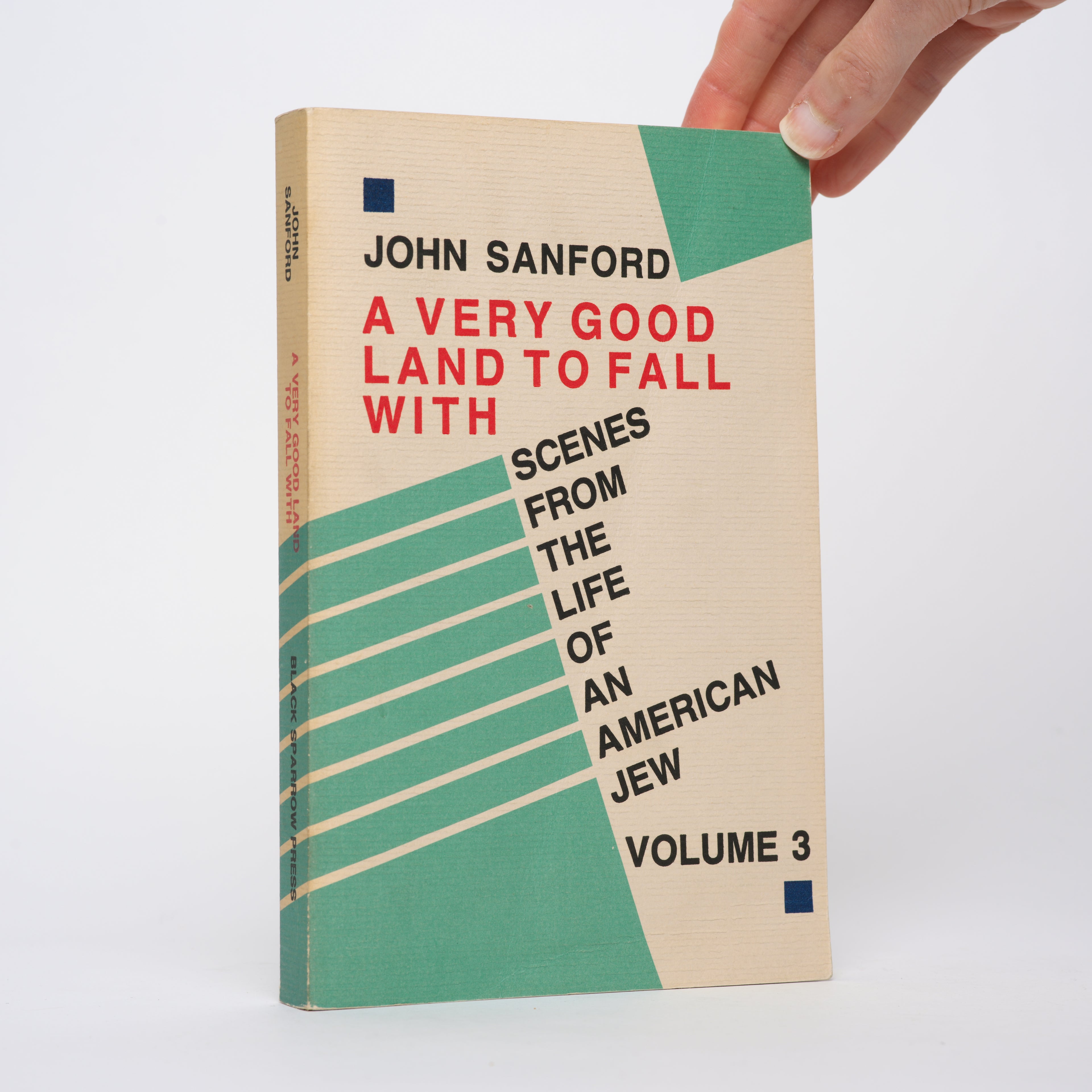 Scenes from the Life of an American Jew, Vol. 1-3 [The Color of Air; The Waters of Darkness; A Very Good Land to Fall With] - Sanford, John (Julian Shapiro)