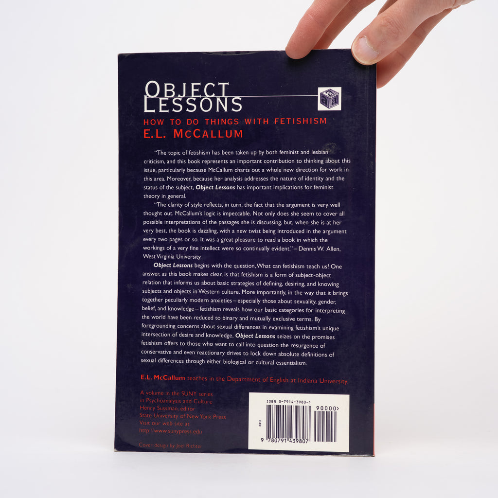 Object Lessons: How to Do Things with Fetishism - McCallum, E. L.