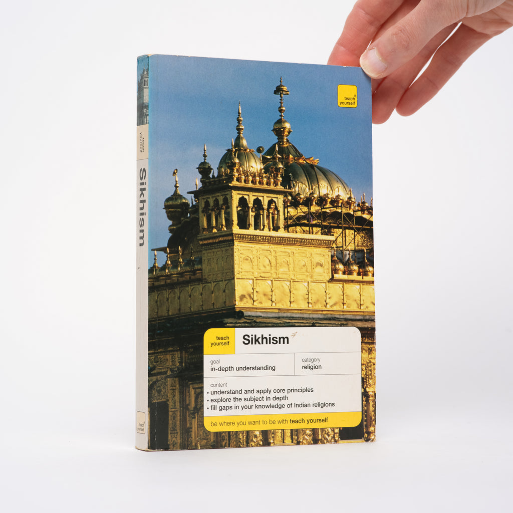Teach Yourself Sikhism (Teach Yourself World Faiths) - Cole, Owen
