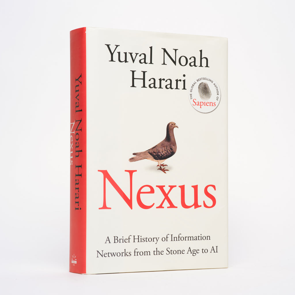 Nexus: A Brief History of Information Networks from the Stone Age to AI - Harari, Yuval Noah