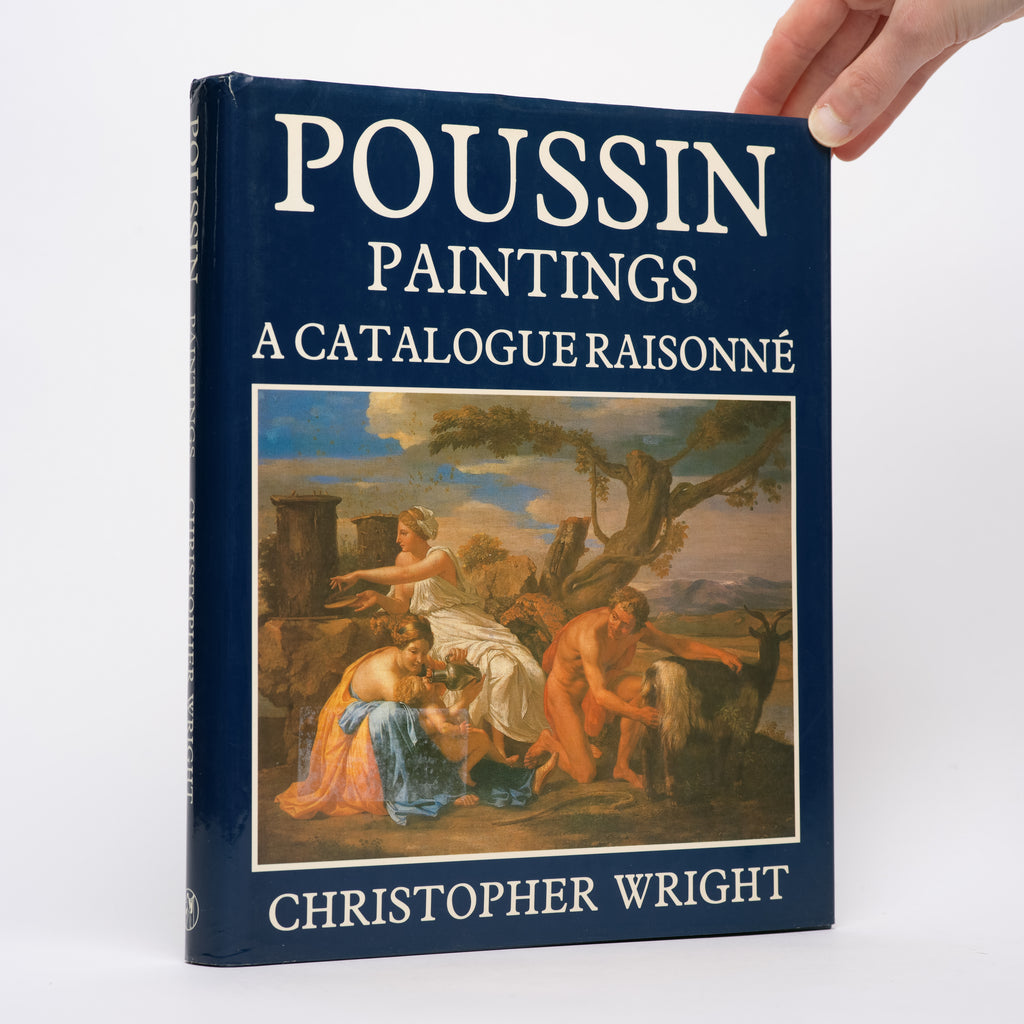 Poussin Paintings: A Catalogue Raisonné - Wright, Christopher