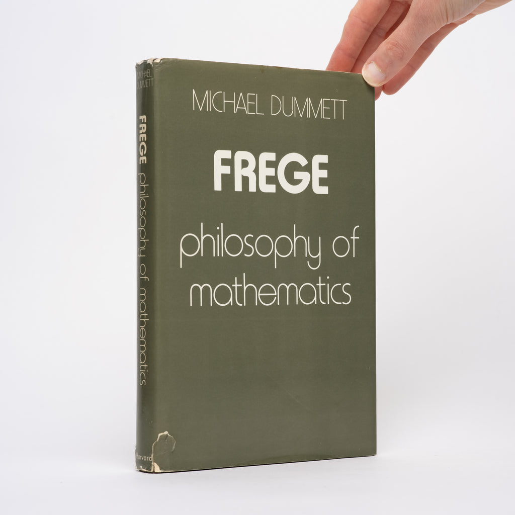 Frege: Philosophy of Mathematics - Dummett, Michael