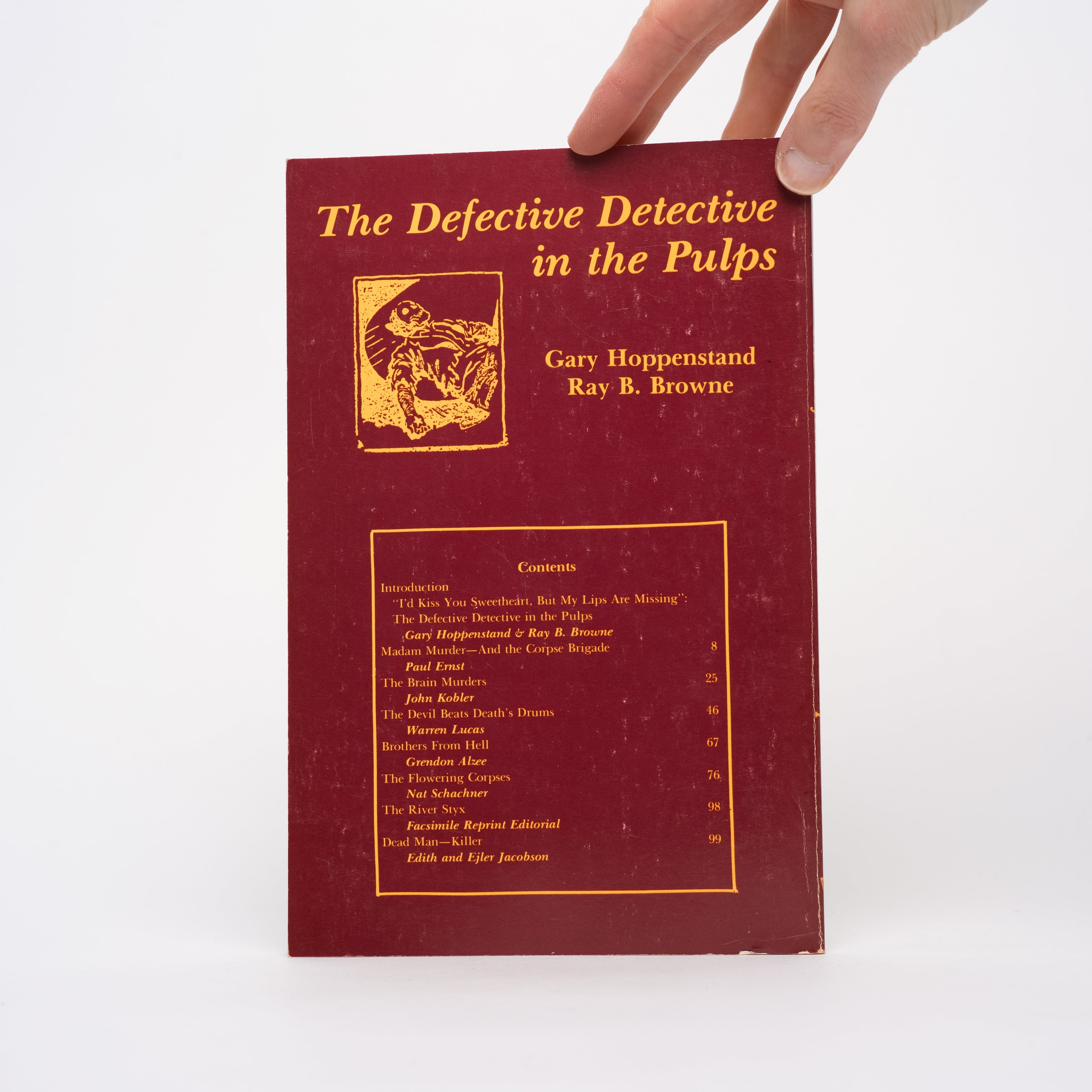 The Defective Detective in the Pulps - Hoppenstand, Gary; Browne, Ray B.
