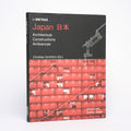 In Detail - Japan: Architecture, Constructions, Ambiances - Schittich, Christian (editor)