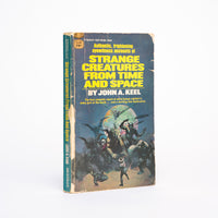 Strange Creatures from Time and Space - Keel, John A.