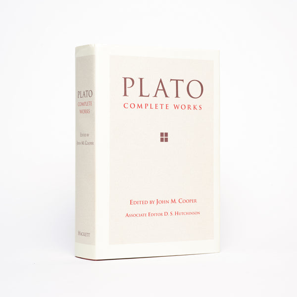 Plato: Complete Works - Plato; Cooper, John M.