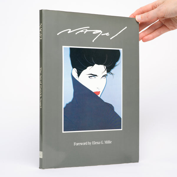 Nagel: The Art of Patrick Nagel - Nagel, Patrick; Millie, Elena G. (foreword)
