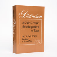Distinction: A Social Critique of the Judgement of Taste - Bourdieu, Pierre; Nice, Richard (translator)