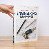 Jensen, Cecil H.; Helsel, Jay; Espin, Ed - Interpreting Engineering Drawings (Seventh Canadian Edition)