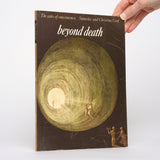 Beyond Death: The Gates of Consciousness - Grof, Stanislav; Grof, Christina