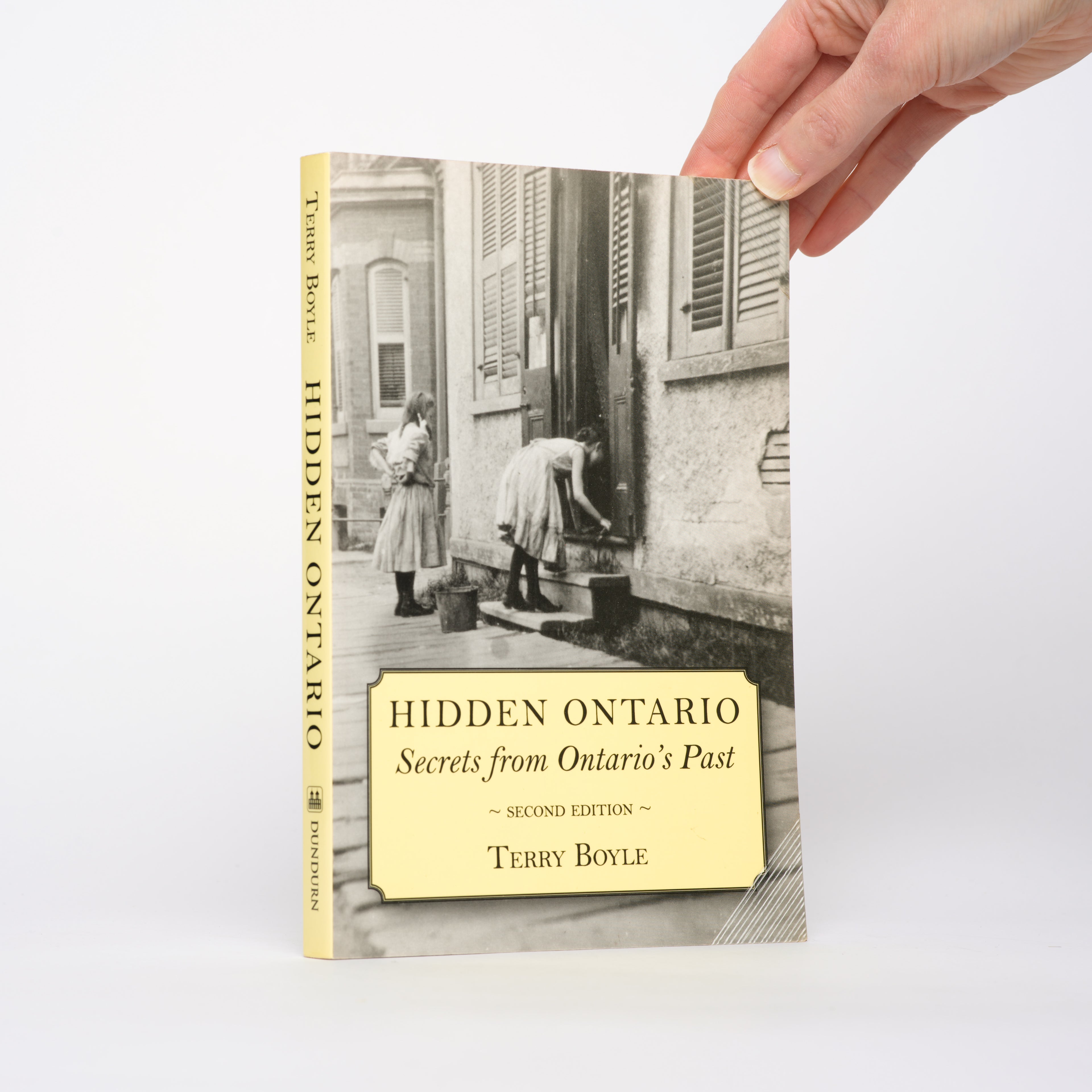 Hidden Ontario: Secrets from Ontario's Past (Second Edition) - Boyle, Terry
