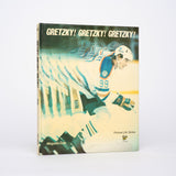 Gretzky! Gretzky! Gretzky! (Picture-Life Series) - Zola, Meguido
