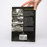 Toronto Street Names: An Illustrated Guide to Their Origins (Revised & Expanded) - Wise, Leonard; Gould, Allan