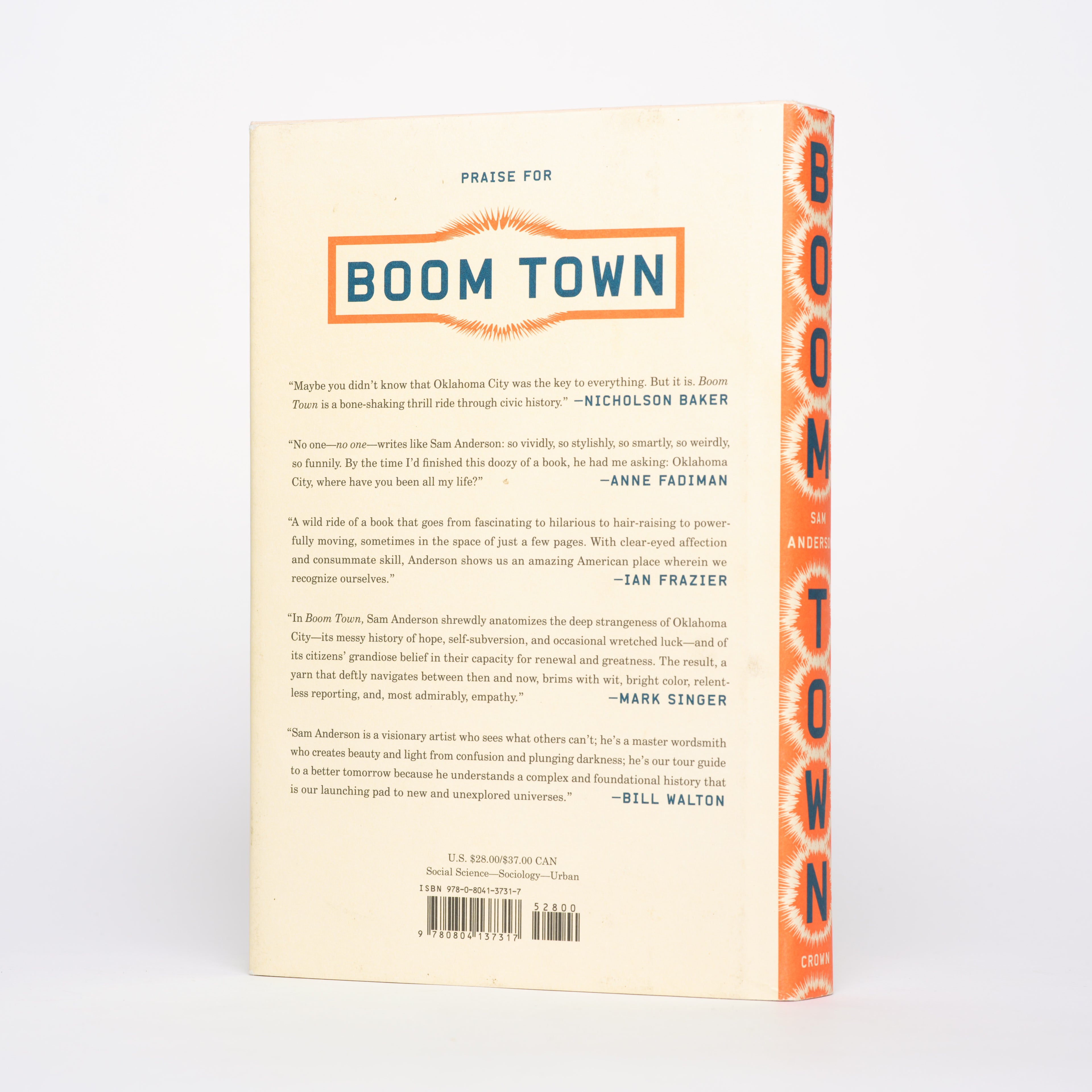 Boom Town: The Fantastical Saga of Oklahoma City, Its Chaotic Founding. Its Purloined Basketball Team, and the Dream of Becoming a World-class Metropolis - Anderson, Sam