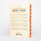 Boom Town: The Fantastical Saga of Oklahoma City, Its Chaotic Founding. Its Purloined Basketball Team, and the Dream of Becoming a World-class Metropolis - Anderson, Sam