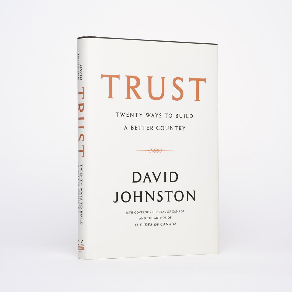Trust: Twenty Ways to Build a Better Country - Johnston, David