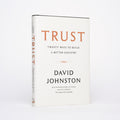 Trust: Twenty Ways to Build a Better Country - Johnston, David