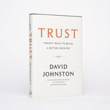 Trust: Twenty Ways to Build a Better Country - Johnston, David