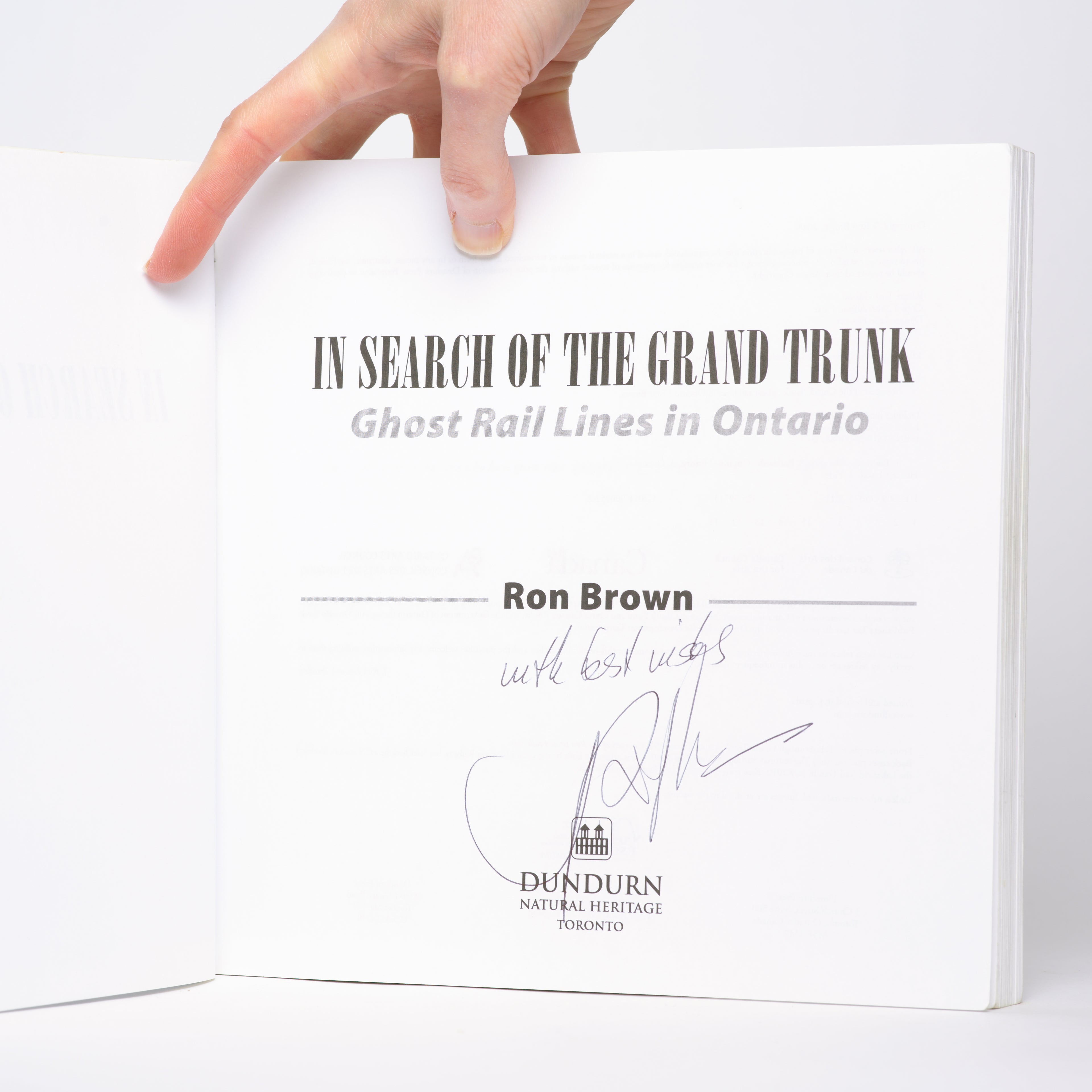 In Search of the Grand Trunk: Ghost Rail Lines in Ontario - Brown, Ron