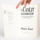 The Canlit Foodbook - Atwood, Margaret (compiled and illustrated by)