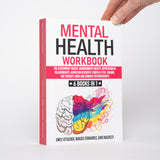 Mental Health Workbook: 6 Books in 1 (The Attachment Theory; Abandonment Anxiety; Depression in Relationships; Addiction Recovery, Complex PTSD, Trauma, CBT Therapy, EMDR and Somatic Psychotherapy) - Attached, Emily; Fernandez, Marzia; Mackesy, Gino