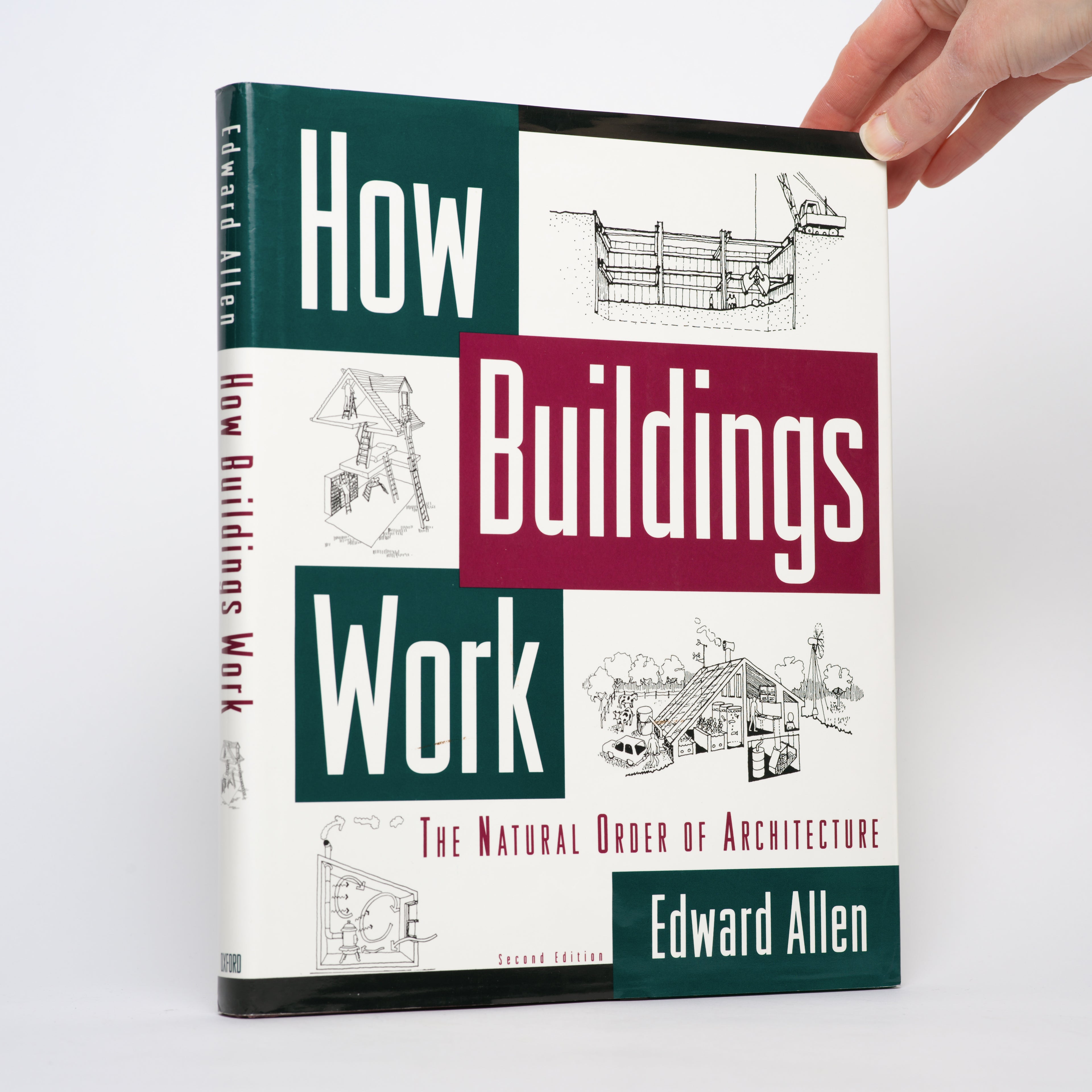How Buildings Work: The Natural Order of Architecture (Second Edition) - Allen, Edward