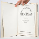 The Steamboat Era In the Muskokas: Volume I: To the Golden Years - Tatley, Richard