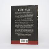 Henry Clay: The Essential American - Heidler, David S.; Heidler, Jeanne T.