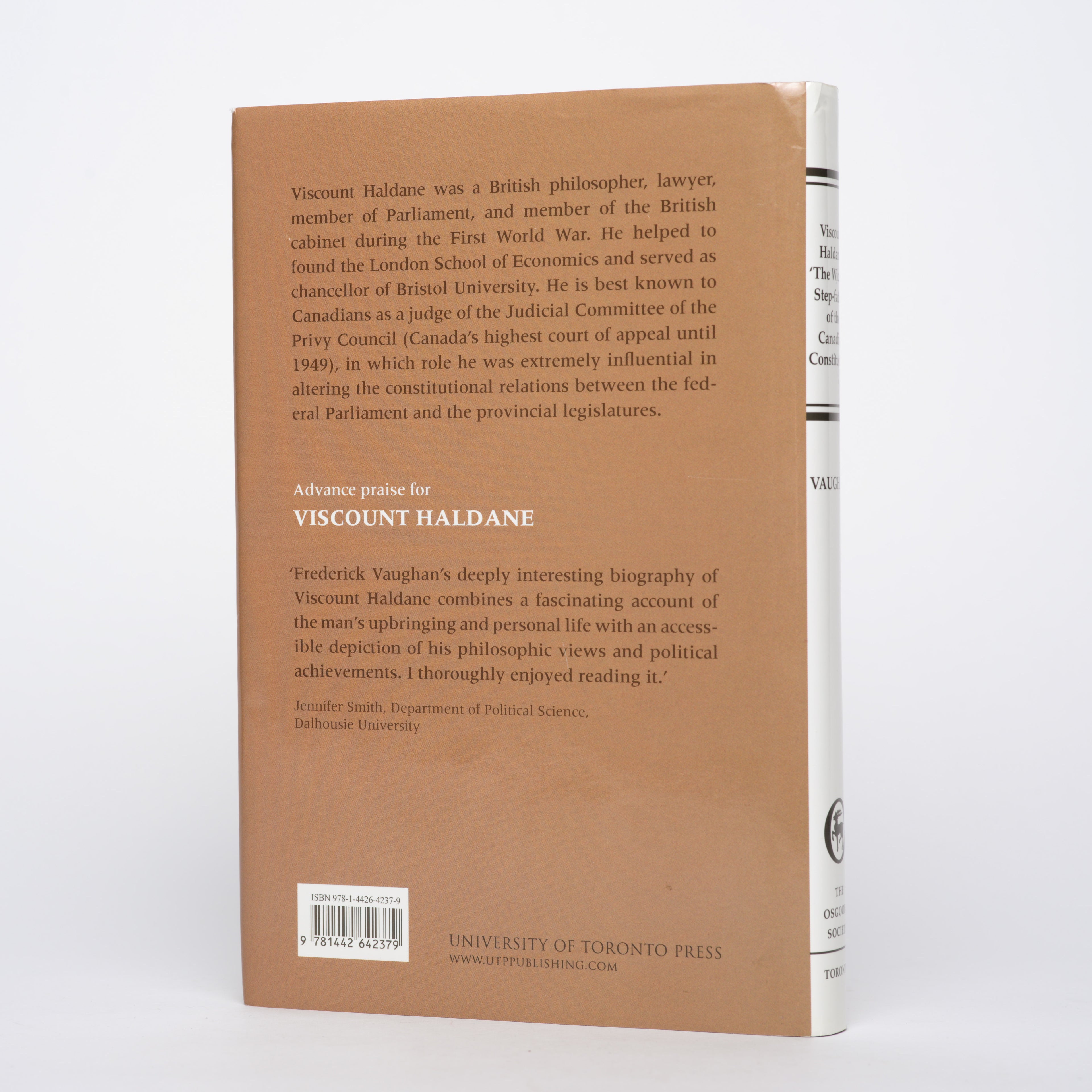 Viscount Haldane: 'The Wicked Step-father of the Canadian Constitution' (Osgoode Society for Canadian Legal History) - Vaughan, Frederick