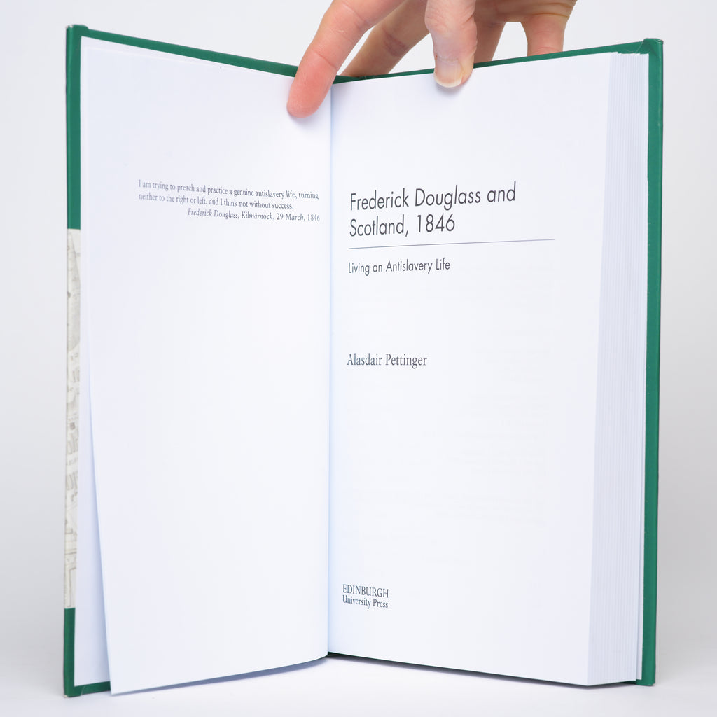 Frederick Douglass and Scotland, 1846: Living an Antislavery Life - Pettinger, Alasdair