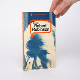 Inside Robert Robinson - Robinson, Robert