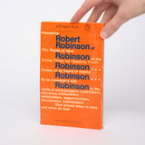 Inside Robert Robinson - Robinson, Robert