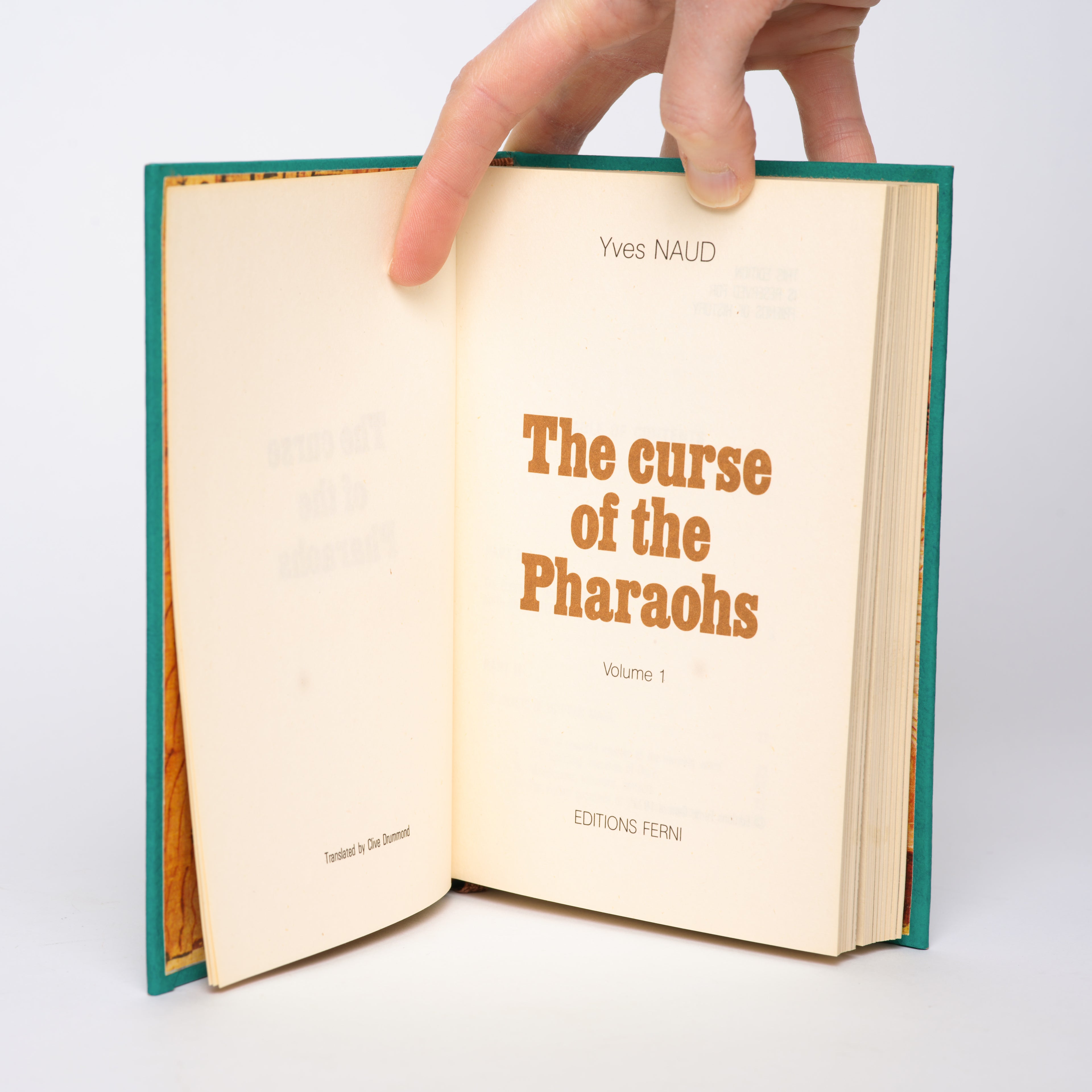 The Curse of the Pharaohs Volume 1 - Naud, Yves