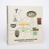 Envisioning Architecture: Drawings from the Museum of Modern Art - McQuaid, Matilda