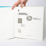 Envisioning Architecture: Drawings from the Museum of Modern Art - McQuaid, Matilda