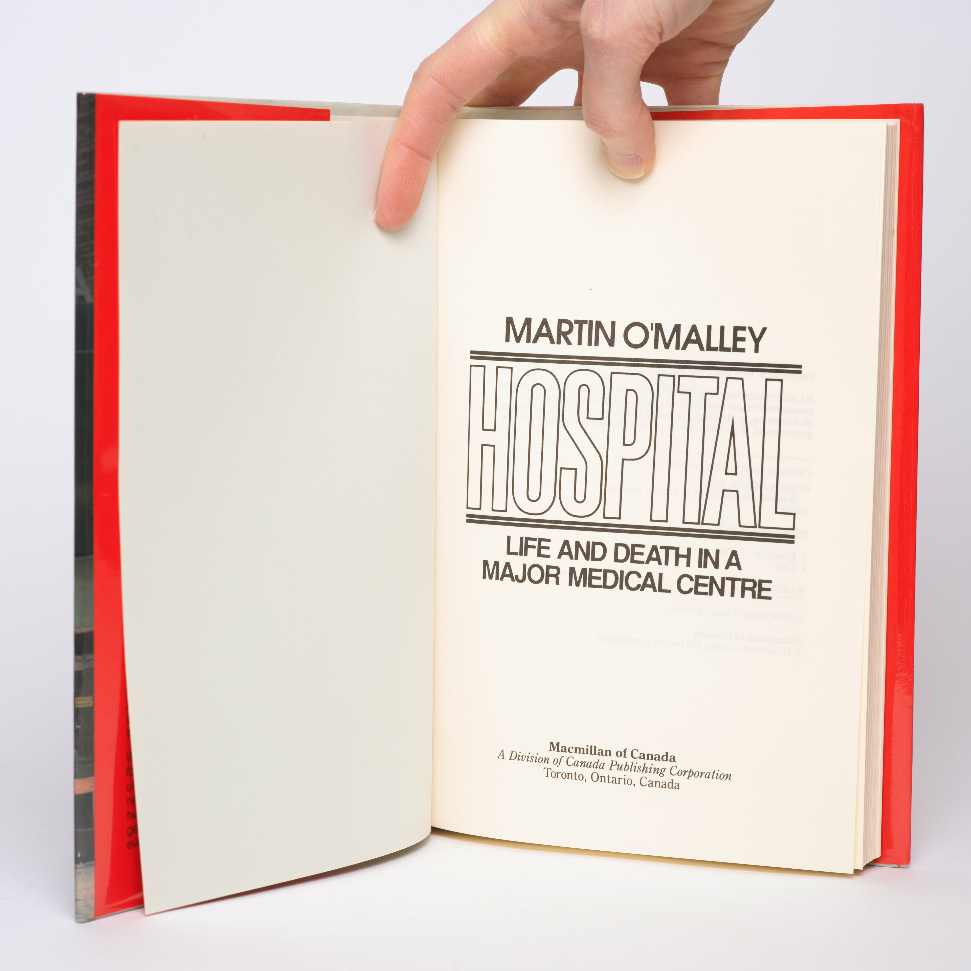 Hospital, Life & Death in a Major Medical Centre - O'Malley, Martin