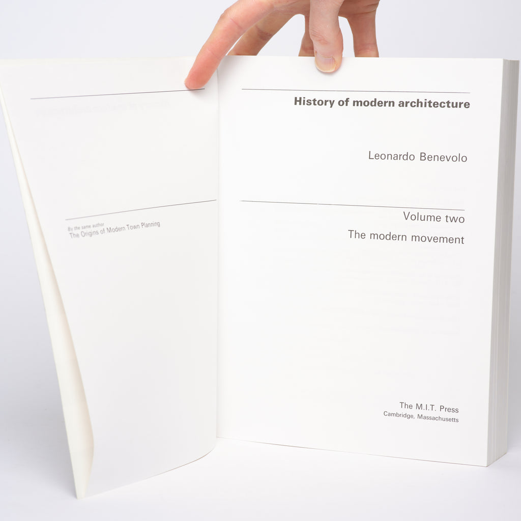 History of Modern Architecture Vol. 2: The Modern Movement - Benevolo, Leonardo
