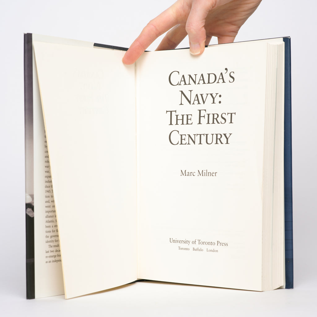 Canada's Navy: The First Century - Milner, Marc