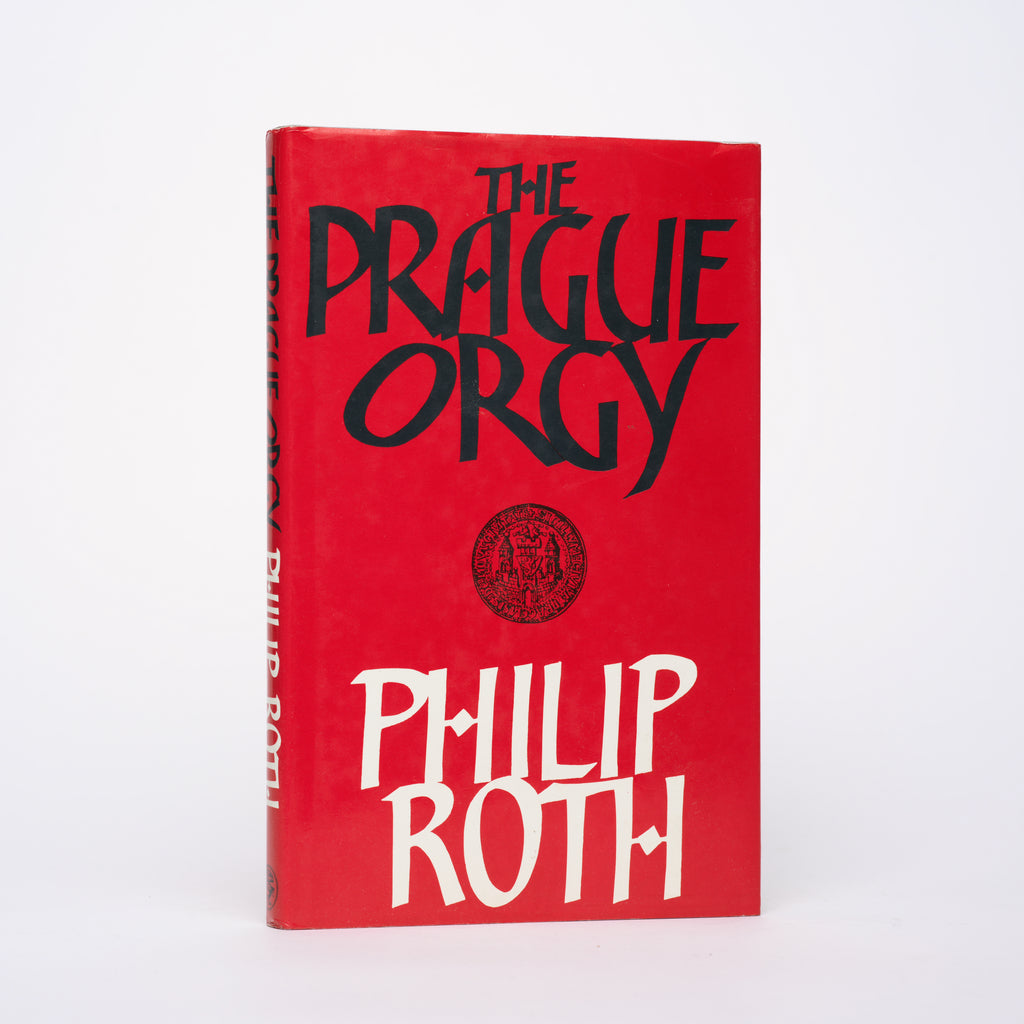The Prague Orgy - Roth, Philip