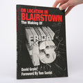 On Location in Blairstown: The Making of Friday the 13th - Grove, David; Savini, Tom (foreword)