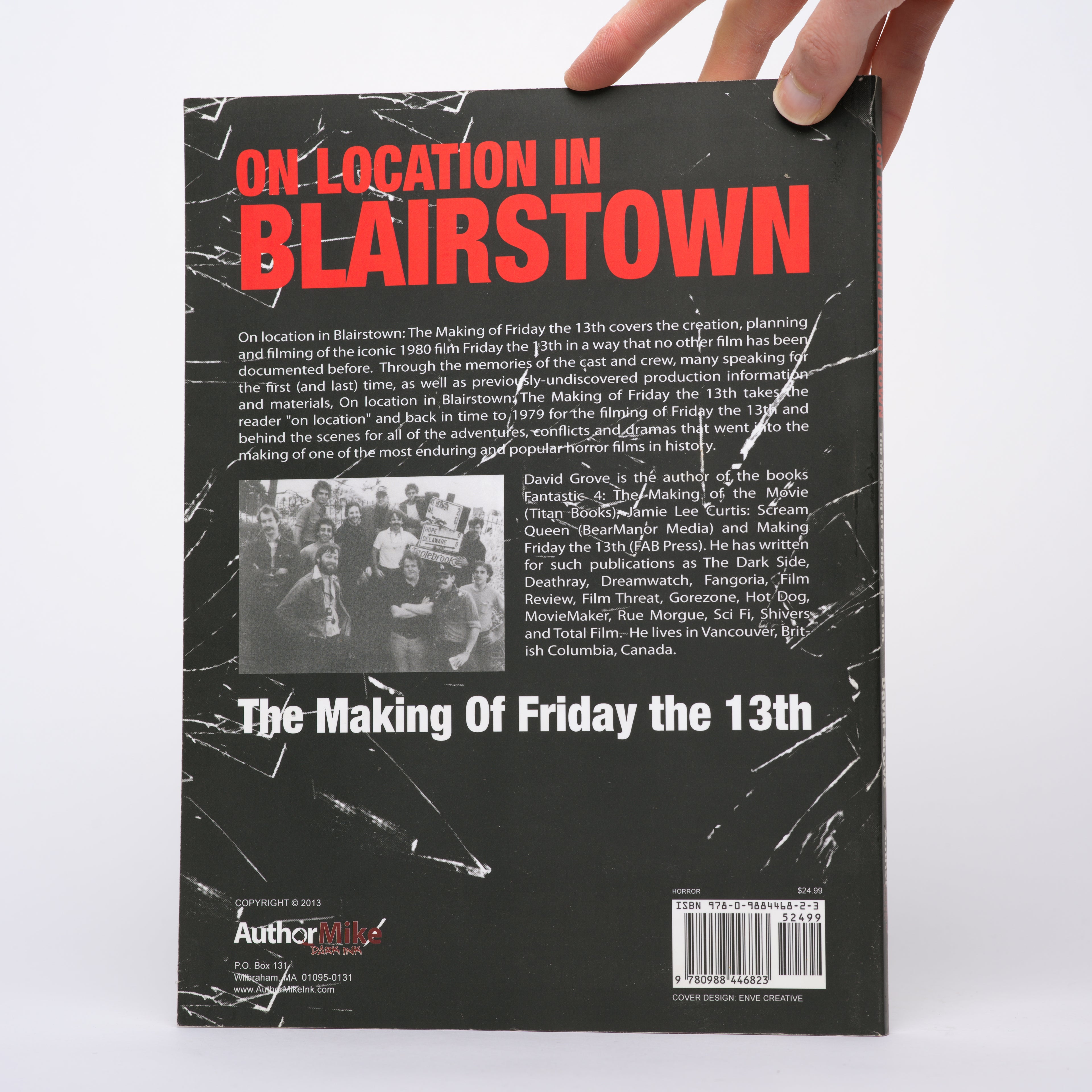 On Location in Blairstown: The Making of Friday the 13th - Grove, David; Savini, Tom (foreword)