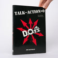 Talk - Action = 0 (Talk Minus Action Equals Zero): An Illustrated History of D.O.A. - Keithley, Joey
